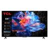 TCL 65P6K TV 65" UHD GOOGLETV HDR10 DOLBY AUDIO TCL 65P6K TV 65" UHD GOOGLETV HDR10 DOLBY AUDIO